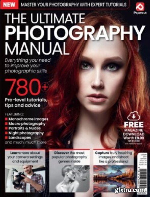 The Ultimate Photography Manual 2024