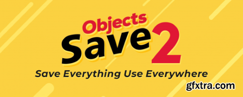 Aescripts Save Objects 2.2.1