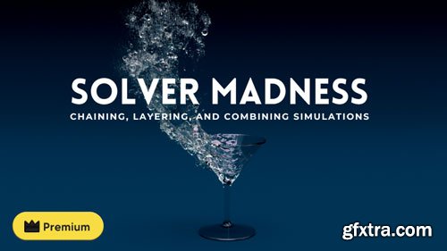 Houdini School HS-242: Solver Madness