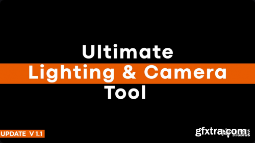 Ultimate Lighting and Camera Tool ( ULCT ) v1.2 (5.5)