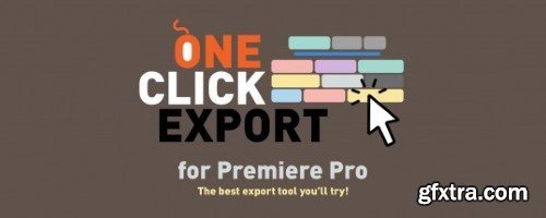 Aescripts One Click Export v1.2.4