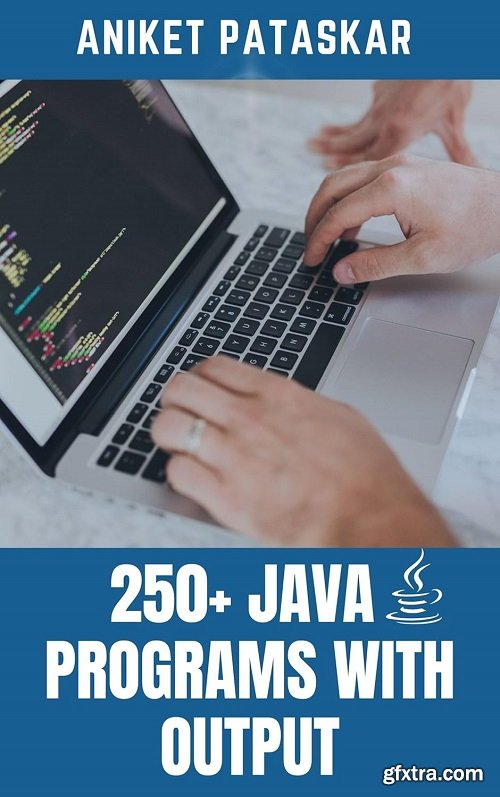 250+ Java Programs With Output