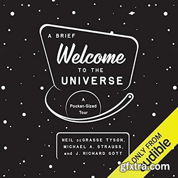 A Brief Welcome to the Universe: A Pocket-Sized Tour [Audiobook]