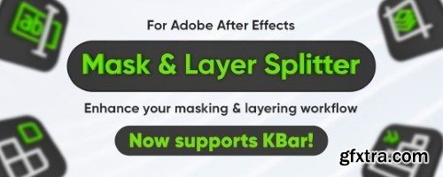 Aescripts Mask & Layer Splitter v1.1.0