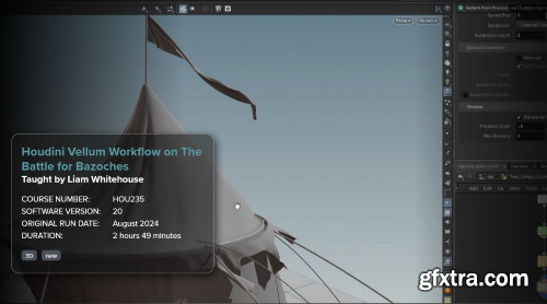 FXPHD - HOU235 - Houdini Vellum Workflow on The Battle for Bazoches