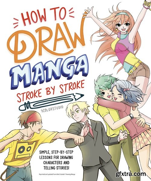 How to Draw Manga Stroke by Stroke