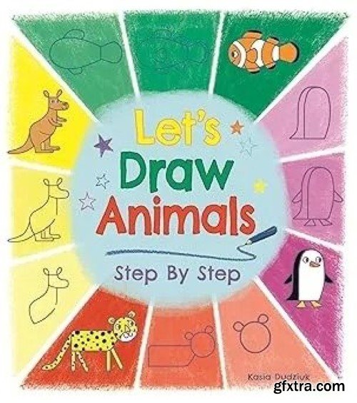 Let\'s Draw Animals Step By Step