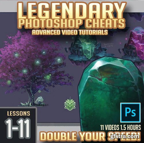 Gumroad - Legendary Photoshop Cheat Box (Lessons 1-11)