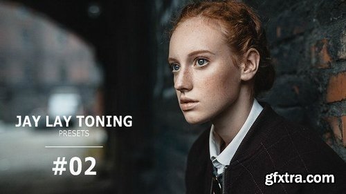 JAY LAY TONING Lightroom Presets #02: +170 Lightroom Presets + 1656 Camera Profiles