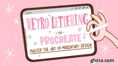 Retro Lettering in Procreate: Master the Art of Midcentury Design