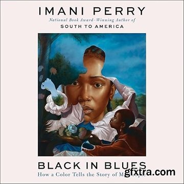 Black in Blues: How a Color Tells the Story of My People