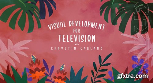 Schoolism - Visual Development for Television