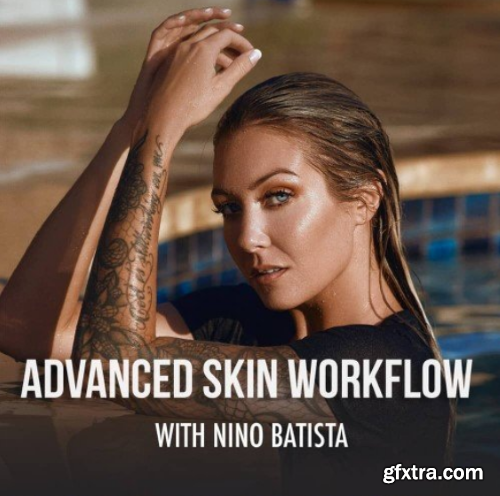 Pro Edu - Nino Batista - Advanced Skin Retouching Workflow