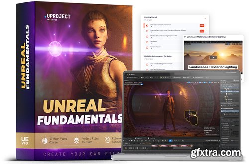 Unreal For VFX - Unreal Fundamentals