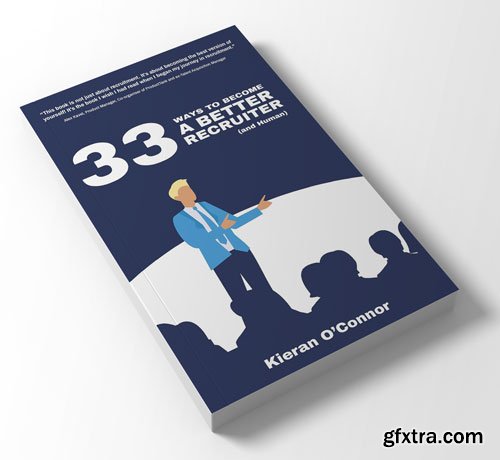 33 Ways To Become A Better Recruiter