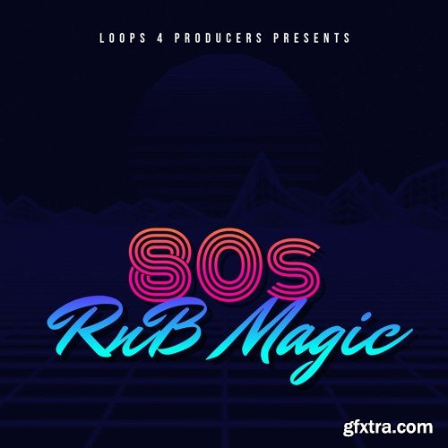 Loops 4 Producers 80s RnB Magic