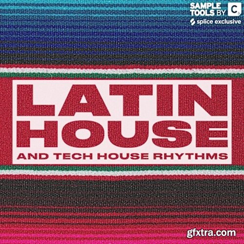 Sample Tools by Cr2 Latin House and Tech House Rhythms