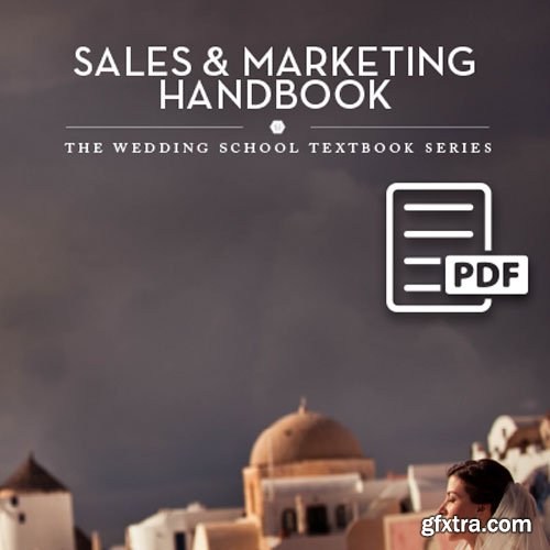 The Wedding School - Handbook: Sales and Marketing