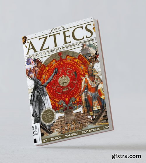 All About History - Book of the Aztecs, 7th Edition 2025