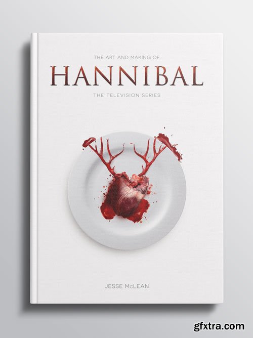 The Art and Making of Hannibal: The Television Series