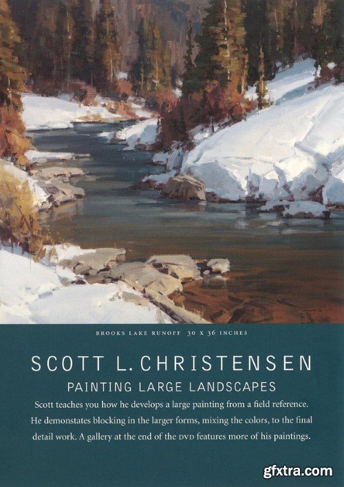 PaintTube - Scott Christensen - Painting Large Landscapes