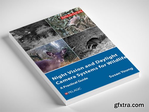 Night Vision and Daylight Camera Systems for Wildlife: A Practical Guide
