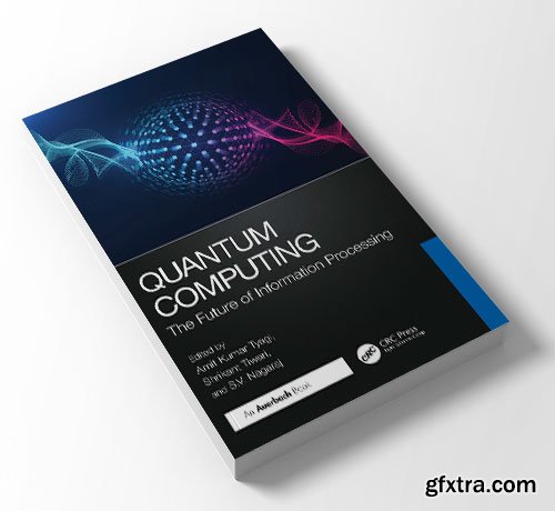Quantum Computing: The Future of Information Processing