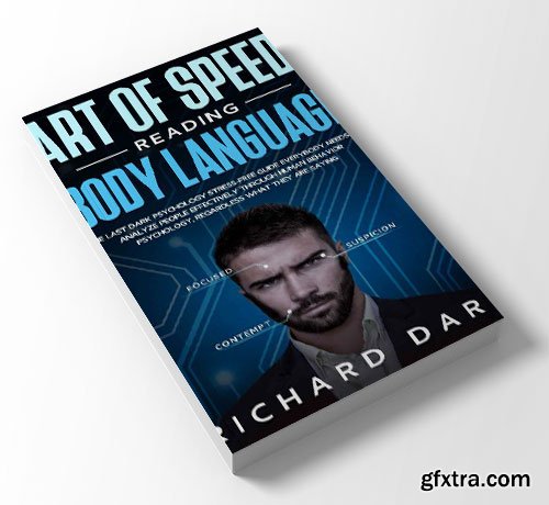 Art of Speed Reading Body Language