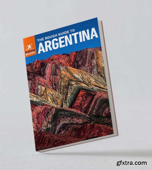 The Rough Guide to Argentina (Rough Guide Main), 8th Edition