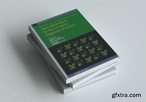 Nano Biosensors for Non-Invasive Diagnosis of Cancer