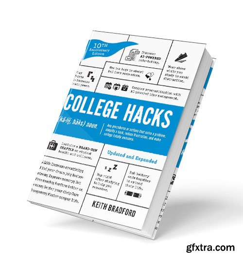 College Hacks (Life Hacks), 10th Anniversary Edition