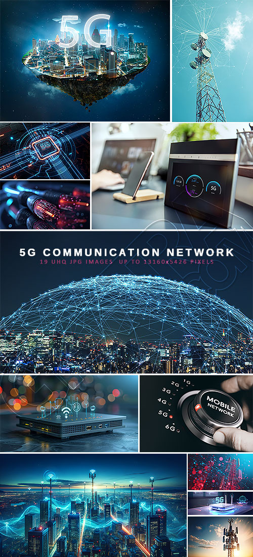 5G COMMUNICATION NETWORK 19XJPG 5G COMMUNICATION NETWORK 19XJPG