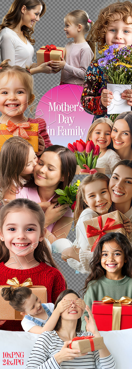 Mother's Day in Family 24xJPG 10xPNG Mother's Day in Family 24xJPG 10xPNG