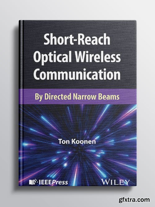 Short-Reach Optical Wireless Communication: By Directed Narrow Beams