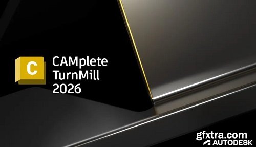 Autodesk CAMplete TurnMill 2026