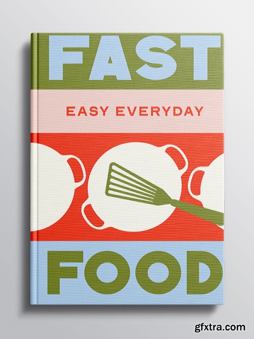 Fast Food: 180 simple triple-tested recipes (Easy Everyday)