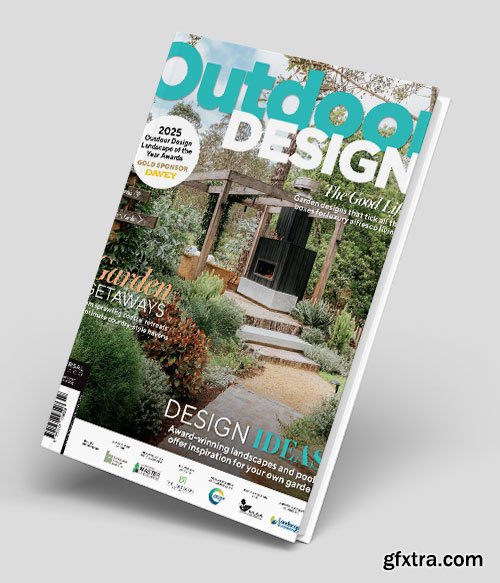 Outdoor Design - Issue 47, 2025