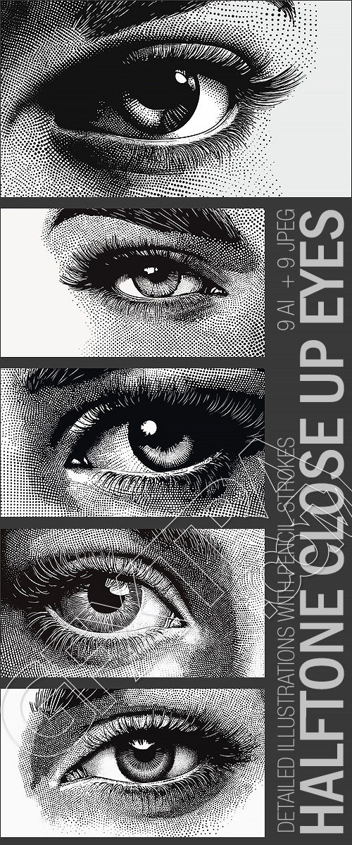 HALFTONE CLOSE-UP EYES 9xAI, 9xJPEG HALFTONE CLOSE-UP EYES 9xAI, 9xJPEG