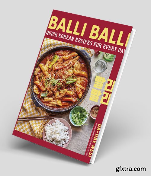 Balli Balli : Quick and Easy Korean Cooking