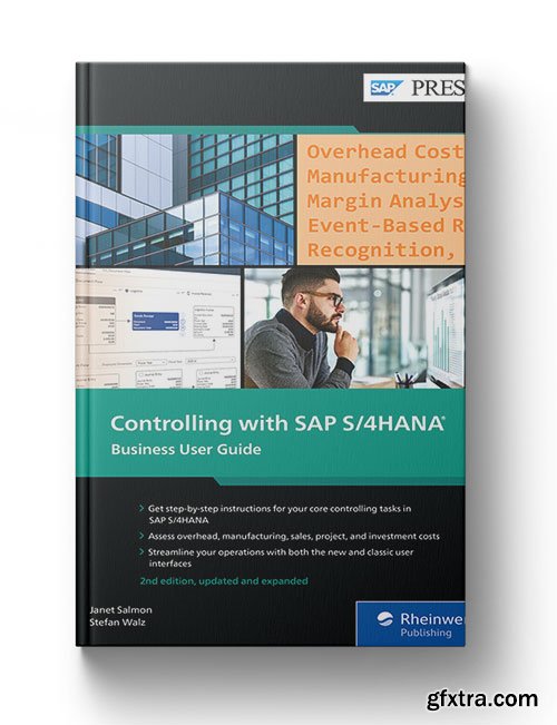 Controlling with SAP S/4HANA: Business User Guide, 2nd Edition