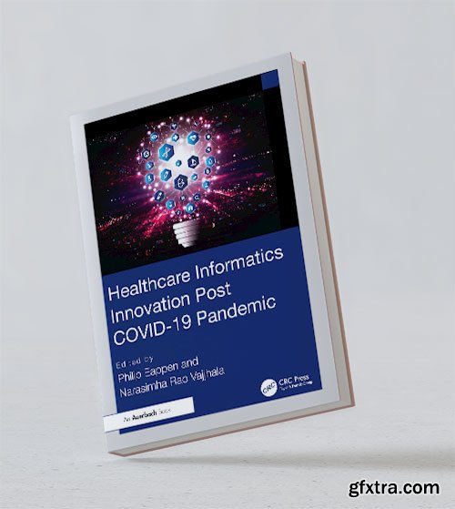 Healthcare Informatics Innovation Post COVID-19 Pandemic