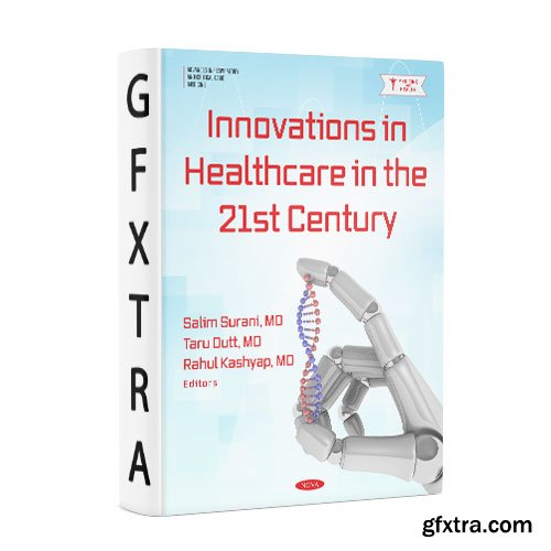 Innovations in Healthcare in the 21st Century