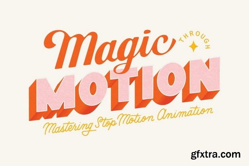 Claire Oring - Magic Through Motion