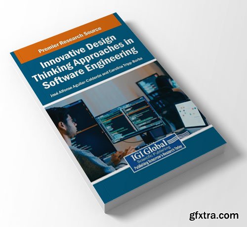 Innovative Design Thinking Approaches in Software Engineering