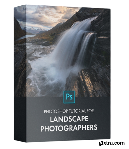 Daniel Gastagar - Photoshop Tutorial for Landscape Photographers Volume 2 - Moody Edition Daniel Gastagar - Photoshop Tutorial for Landscape Photographers Volume 2 - Moody Edition