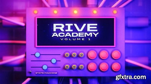 School of Motion - Rive Academy: Volume 1