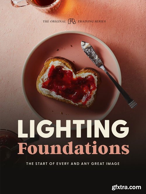 FigandLight - Lighting Foundations Photography Course FigandLight - Lighting Foundations Photography Course