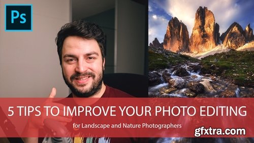 Daniel Gastager - 5 Tips to Improve your Photo Editing for Landscape and Nature Photogaphers