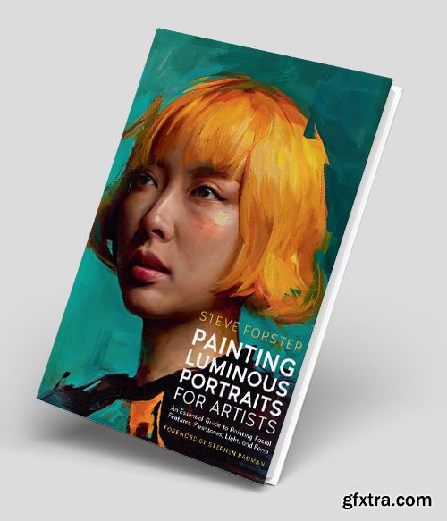 Painting Luminous Portraits for Artists