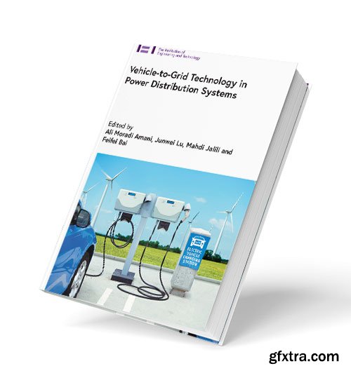 Vehicle-to-Grid Technology in Power Distribution Systems